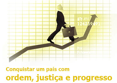 Imagem de Conquistar um país com ordem, justiça e progresso